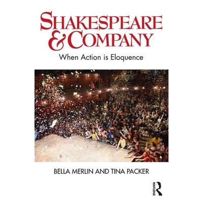 Shakespeare & CompanyWhen Action Is Eloquence