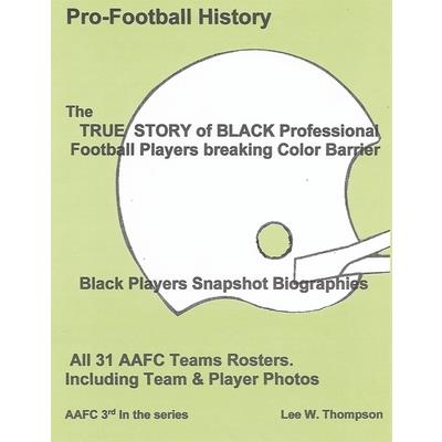 The True Story of Black Professional Football Players Breaking Color Barrier | 拾書所
