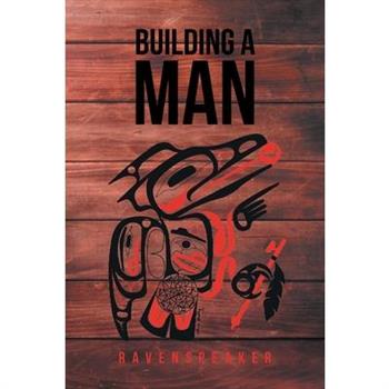 Building a Man