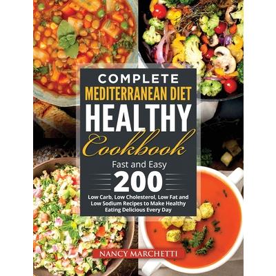 Complete Mediterranean Diet Healthy Cookbook