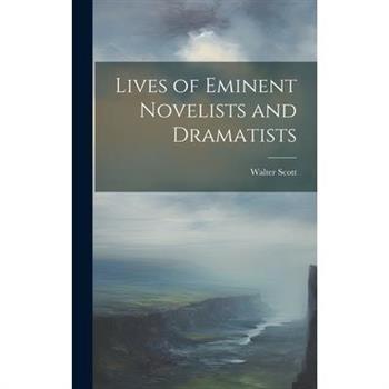 Lives of Eminent Novelists and Dramatists
