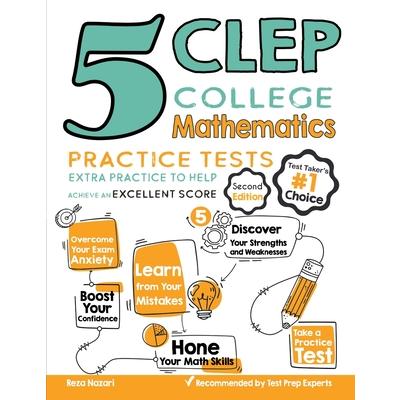 5 CLEP College Mathematics Practice Tests | 拾書所