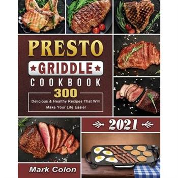 Presto Griddle Cookbook 2021