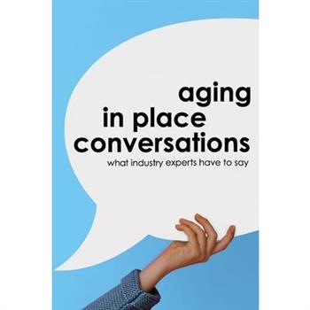 Aging in Place Conversations