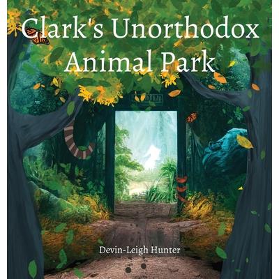 Clark's Unorthodox Animal Park | 拾書所