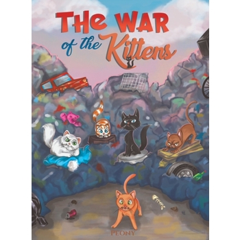 The War of the Kittens