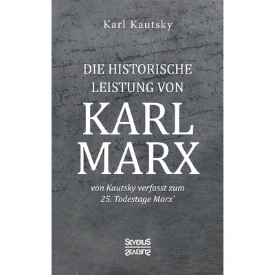 Die historische Leistung von Karl Marx | 拾書所