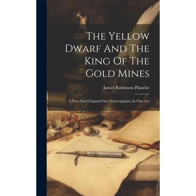 The Yellow Dwarf And The King Of The Gold Mines | 拾書所