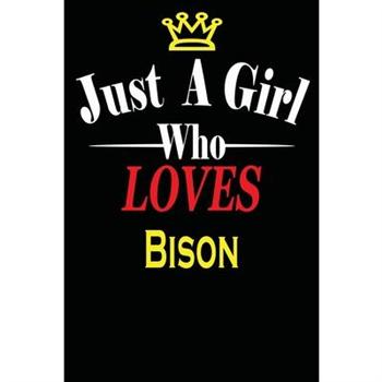 Just a Girl Who Loves Bison