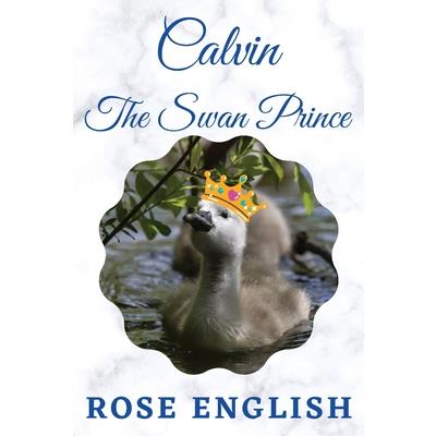 Calvin The Swan Prince