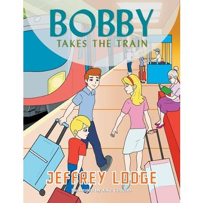 Bobby Takes the Train
