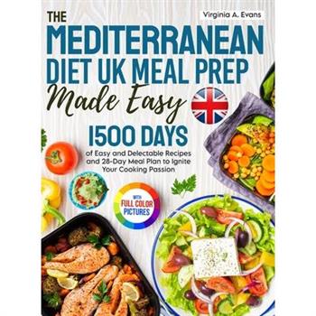 The Mediterranean Diet UK Meal Prep Made Easy