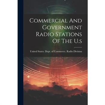 Commercial And Government Radio Stations Of The U.s