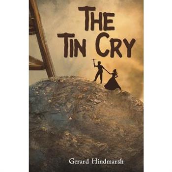 The Tin Cry