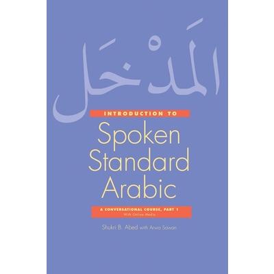 Introduction to Spoken Standard Arabic | 拾書所