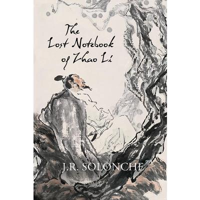 The Lost Notebook of Zhao Li