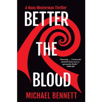 Better the Blood
