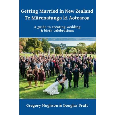 Getting Married in New Zealand - Te Mārenatanga ki Aotearoa