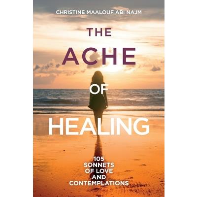 The Ache of Healing!
