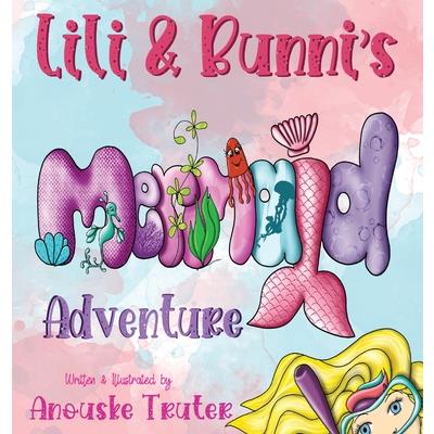Lili & Bunni’s Mermaid Adventure