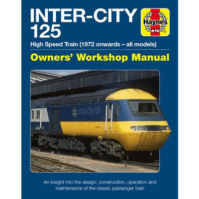 Inter-city 125 Owners’ Workshop Manual