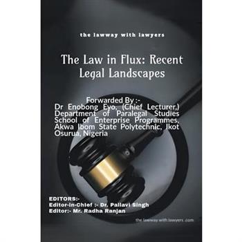 The Law in Flux
