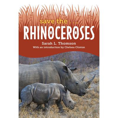 Save The... Rhinoceroses | 拾書所