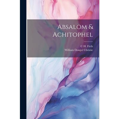 Absalom & Achitophel | 拾書所