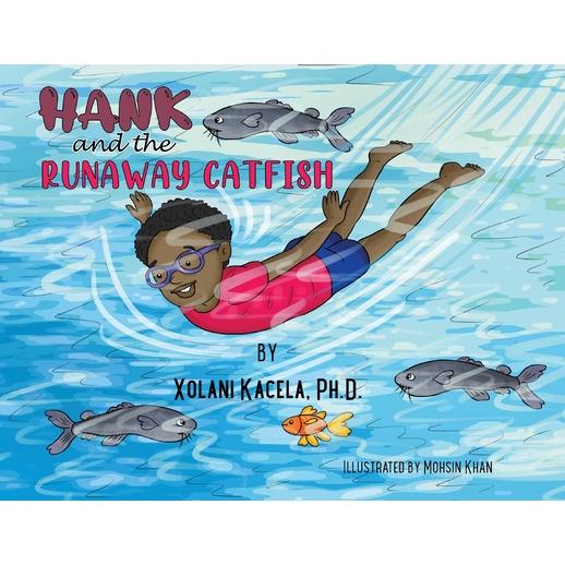Hank and the Runaway Catfish