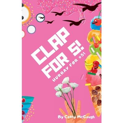 Clap for 5! | 拾書所