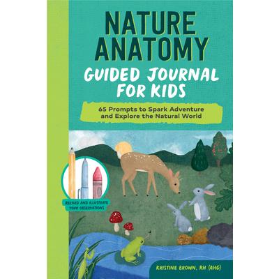 Nature Anatomy Guided Journal for Kids | 拾書所