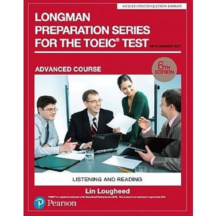 Longman Preparation Series for the TOEIC Test: Advanced Course-  6/E W/MP3-AnswerKey