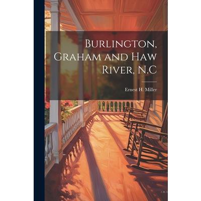 Burlington, Graham and Haw River, N.C | 拾書所