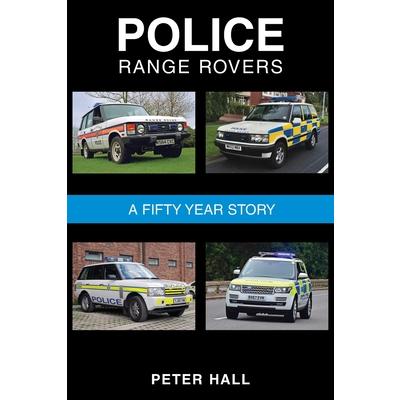 Police Range Rovers - A 50 Year Story | 拾書所