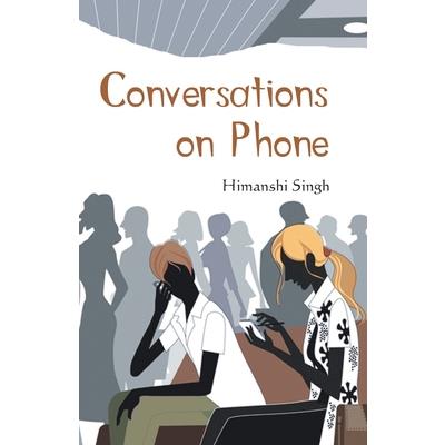 Conversations On Phone