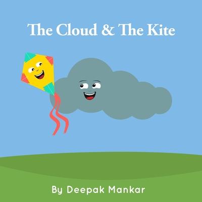 The Cloud & The Kite