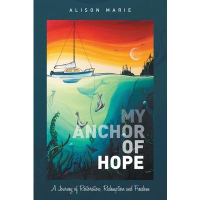 My Anchor of Hope