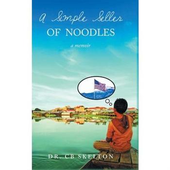 A Simple Seller of Noodles