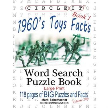 Circle It, 1960s Toys Facts, Book 1, Word Search, Puzzle Book