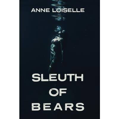 Sleuth of Bears | 拾書所