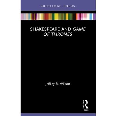 Shakespeare and Game of Thrones | 拾書所