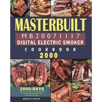 Masterbuilt MB20071117 Digital Electric Smoker Cookbook 2000