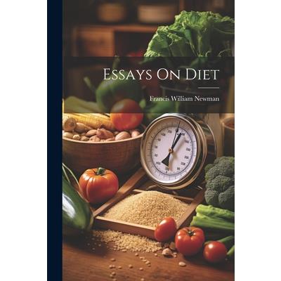 Essays On Diet | 拾書所