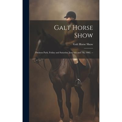 Galt Horse Show | 拾書所