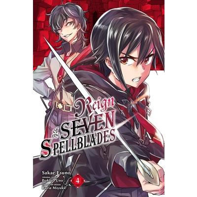Reign of the Seven Spellblades, Vol. 4 (Manga)