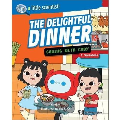 Delightful Dinner, The: Coding with Cody | 拾書所