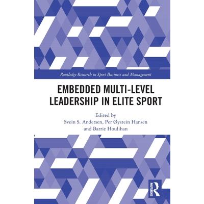 Embedded Multi-Level Leadership in Elite Sport