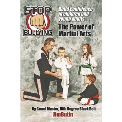 Stop Bullying the Power of Martial Arts