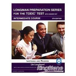 Longman Preparation Series for the TOEIC Test:Intermediate Course，5/E W/MP3，AnswerKey
