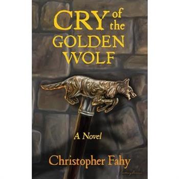 Cry of the Golden Wolf